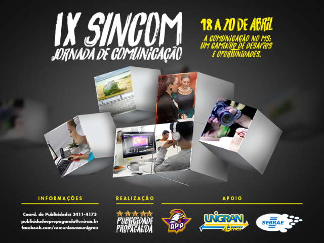 Para obter mais informações sobre a IX Sincom entre em contato pelo telefone (067) 3411-4173; através do e-mail: publicidadeepropaganda@uniran.br; ou pela página oficial do curso no link: facebook.com/comunicacaounigran.