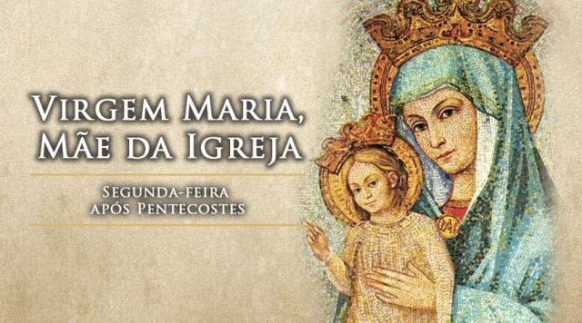 Hoje, celebra-se pela primeira vez a memória da Virgem Maria, Mãe da Igreja