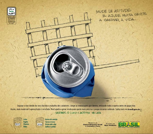 Um dos cartazes da campanha de coleta seletiva do lixo: meta é ensinar a população a separar lixo doméstico