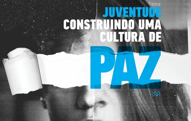 A construção de uma cultura de paz é o eixo central do Dia Nacional da Juventude 2018, celebrado neste domingo