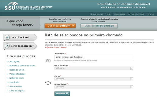 No site do Sisu é possível ver lista de aprovados por curso e instituição (Foto: Reprodução)Mais de 1,75 milhão de inscritos

