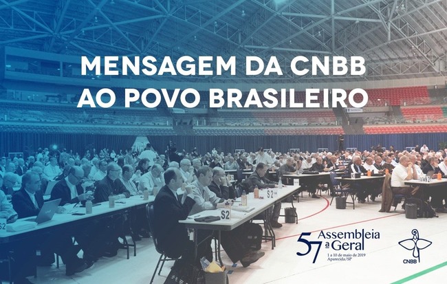 Bispos do Brasil: Mensagem da CNBB ao povo brasileiro