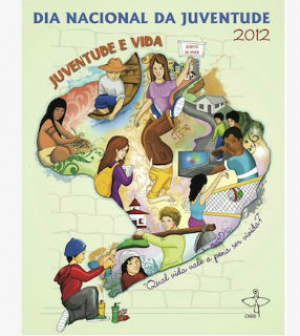 DivulgaçãoCartaz do Dia Nacional da Juventude 2012, que este ano tem como tema 'Juventude e Vida'