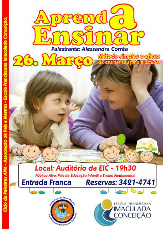 Cartaz da primeira  palestra no EIC em 2013, Aprenda Ensinar.